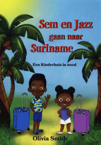 Cover boek: Sem en Jazz gaan naar Suriname