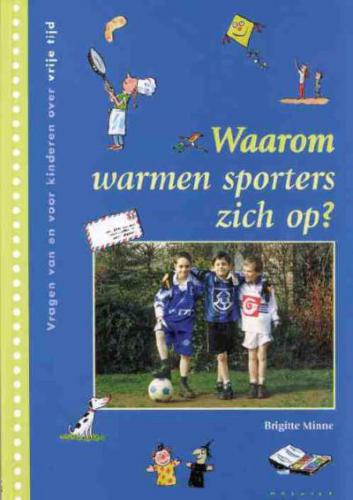 Boekcover Waarom warmen sporters zich op?